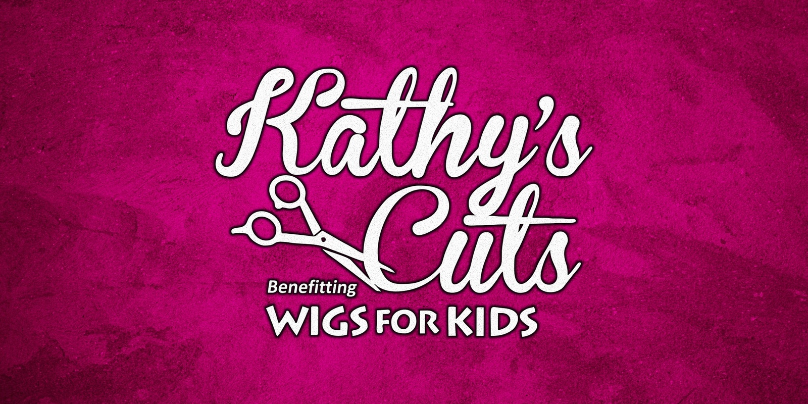 Banner image for Kathy's Cuts benefitting Wigs For Kids Ambler Location