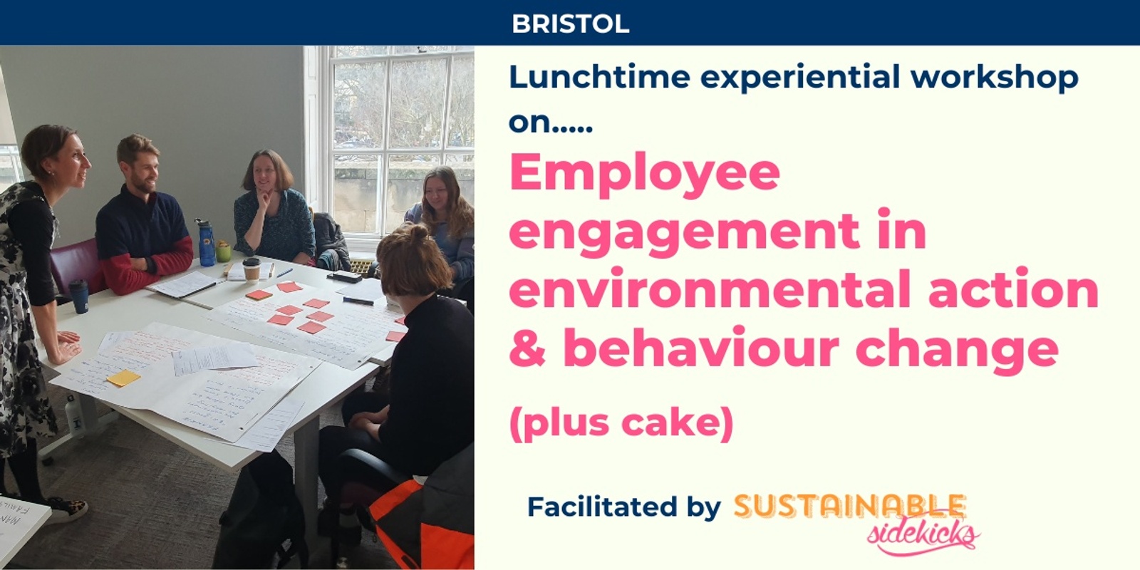 Banner image for Bristol - Employee engagement in environmental action & behaviour change (plus cake)