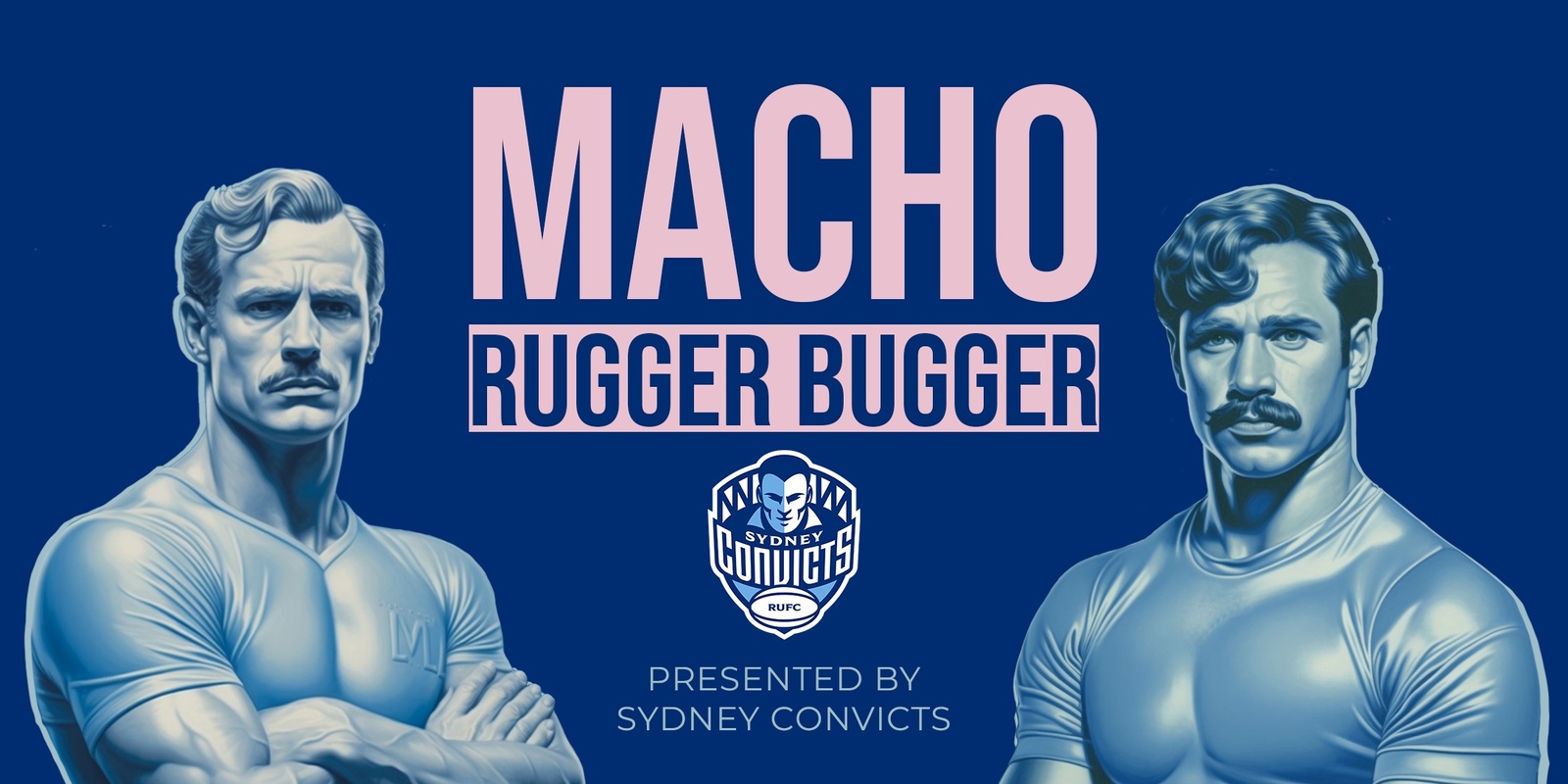 Banner image for Rugger Bugger - Macho