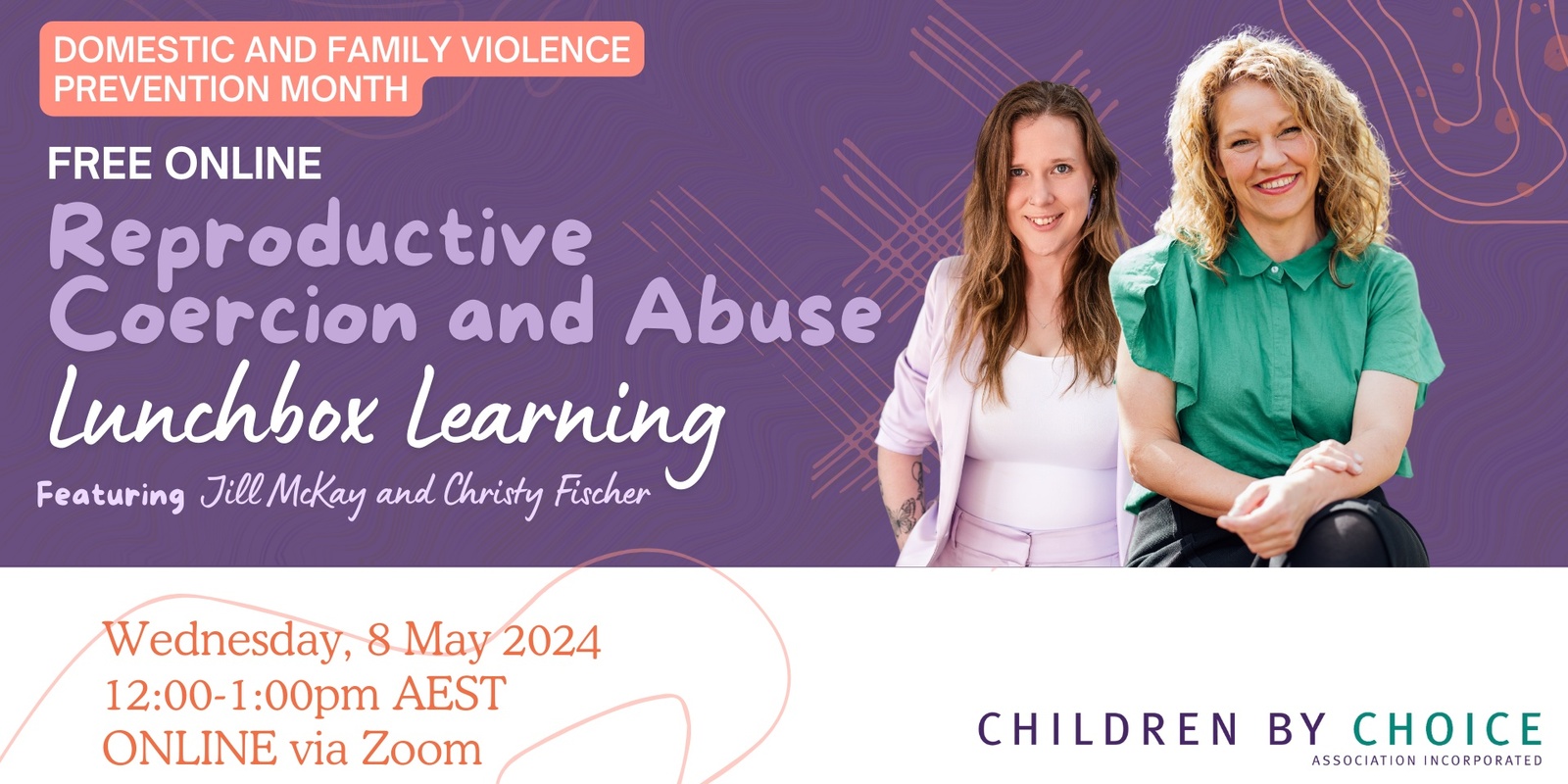 Banner image for Reproductive Coercion and Abuse Lunchbox Learning: Featuring Jill McKay and Christy Fischer
