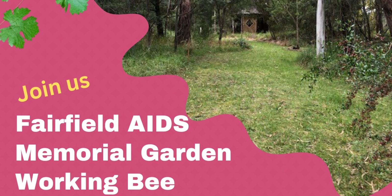 Banner image for Fairfield AIDS Memorial Garden Working Bee