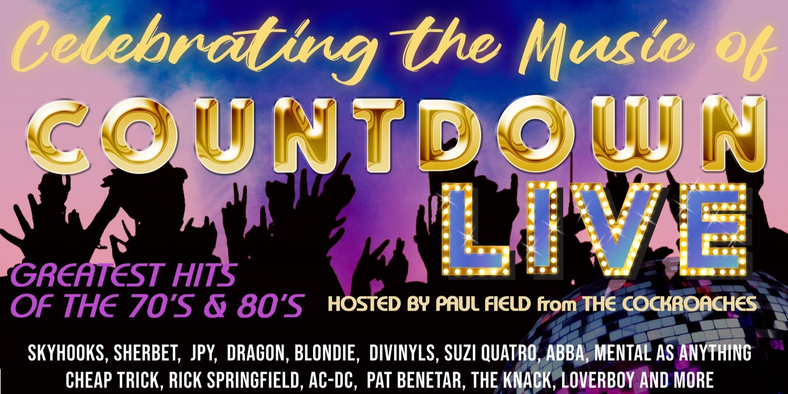 Banner image for CELEBRATING THE MUSIC OF COUNTDOWN LIVE