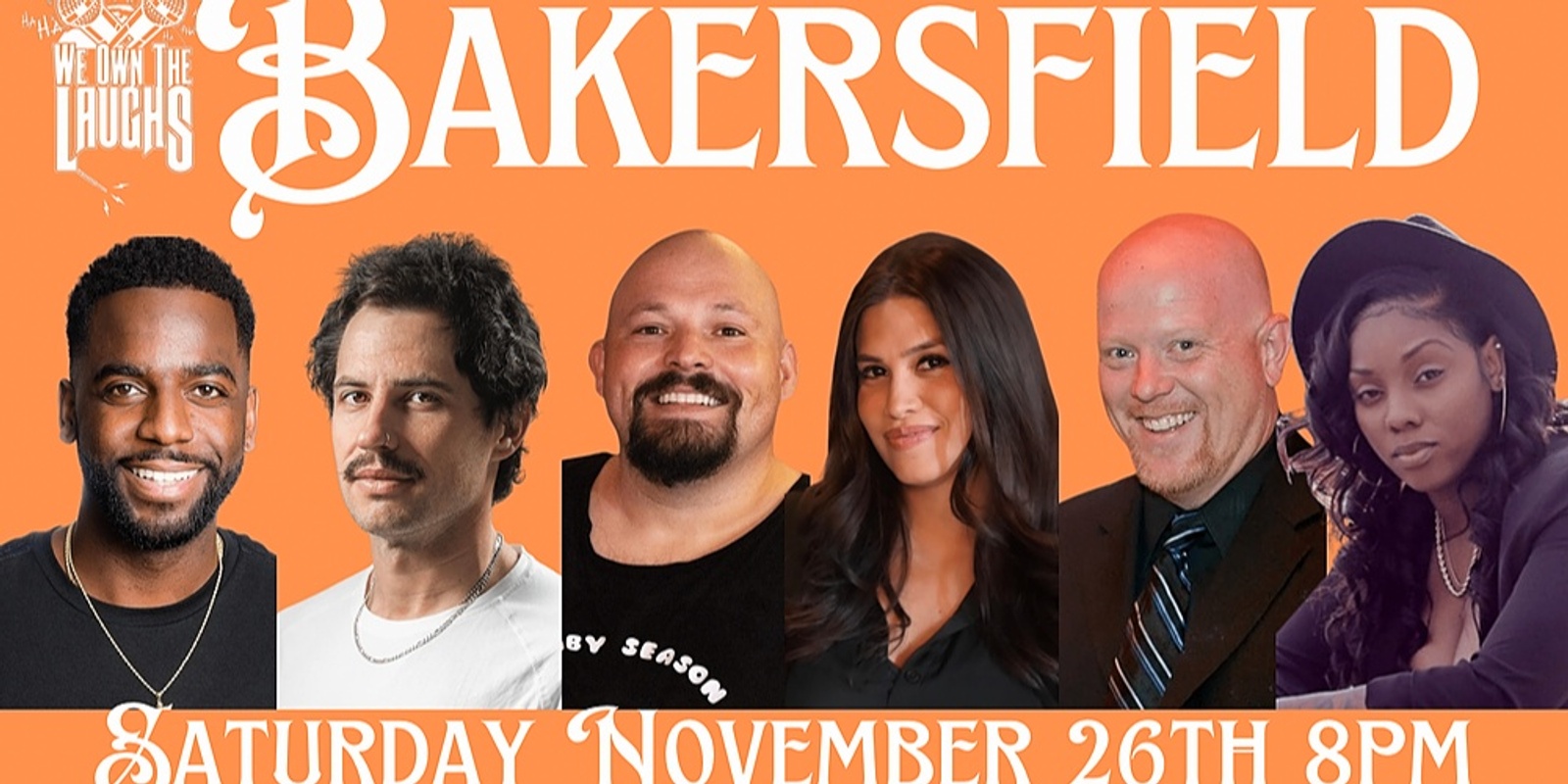 Banner image for We Own The Laughs: Bakersfield (Funny Thanksgiving)