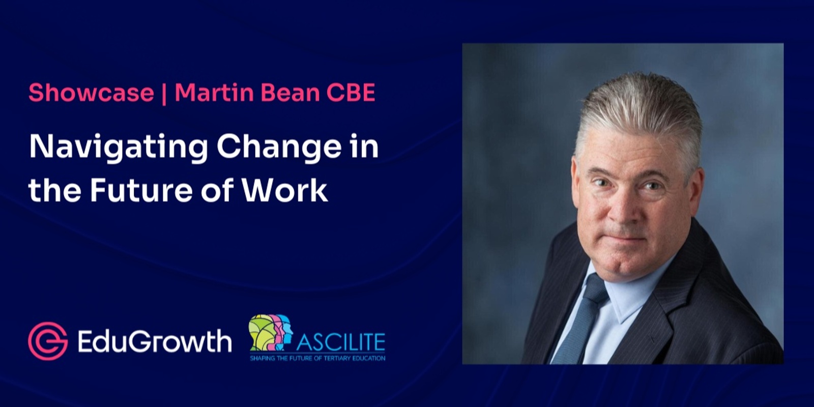 Banner image for Martin Bean | Navigating Change in the Future of Work