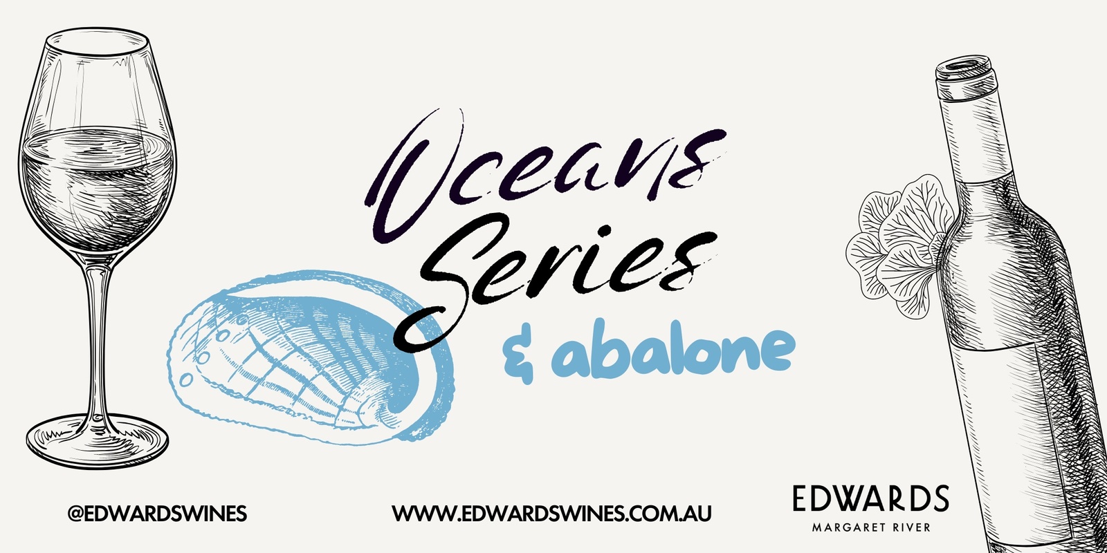Banner image for Oceans Series & Abalone at Edwards Wines