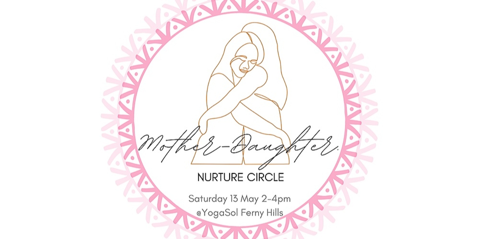 Banner image for Mother Daughter Nurture Circle May 2023