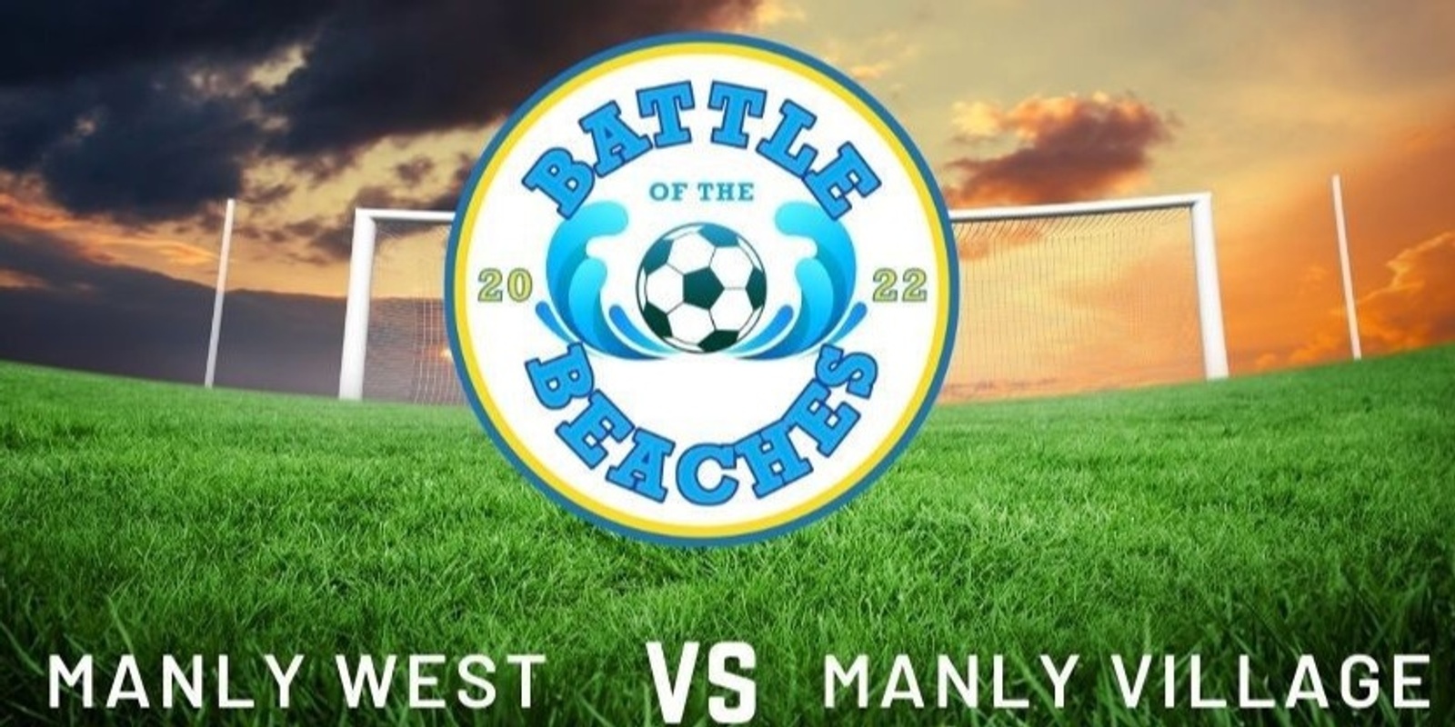 Battle of the Beaches - Manly West Vs Manly Village Soccer Match