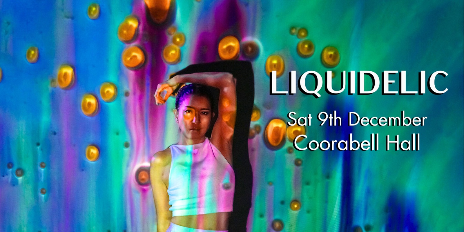 Banner image for Liquidelic at Coorabell Hall