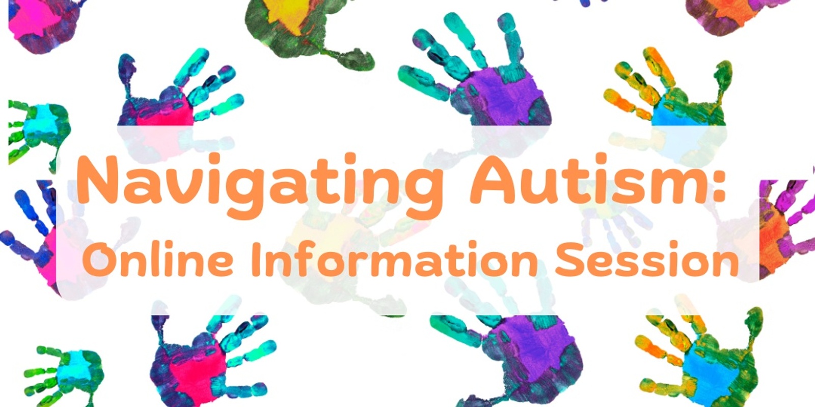 Banner image for Navigating Autism Information Session: Online Session