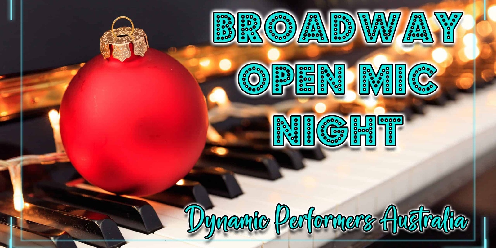 Banner image for Broadway Open Mic Night - 2024-12-14