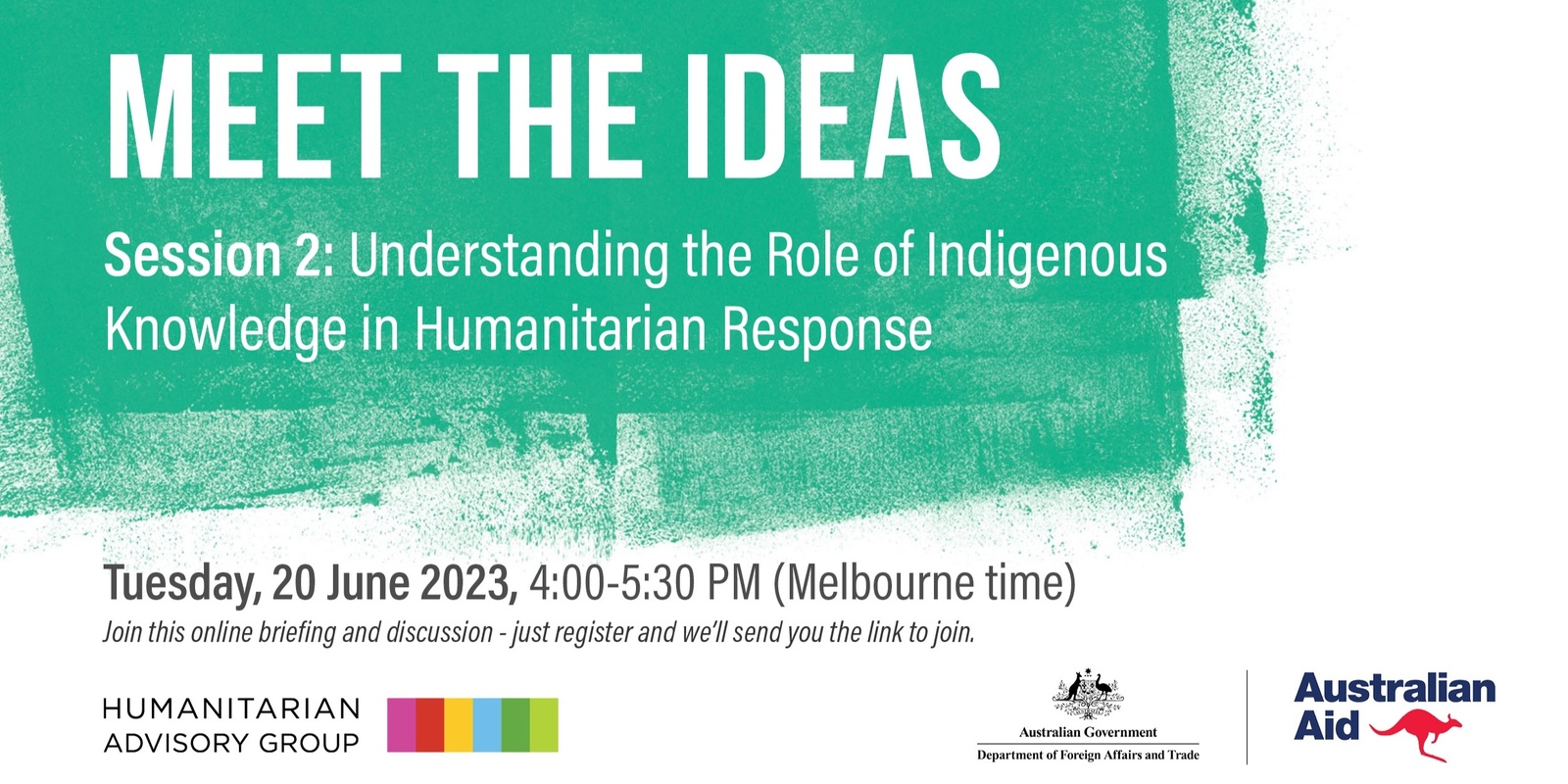Banner image for Meet the Ideas! Session 2: Understanding the Role of Indigenous Knowledge in Humanitarian Response