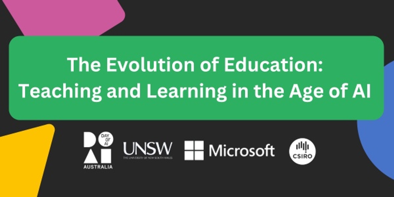 Banner image for The Evolution of Education: Teaching and Learning in the Age of AI