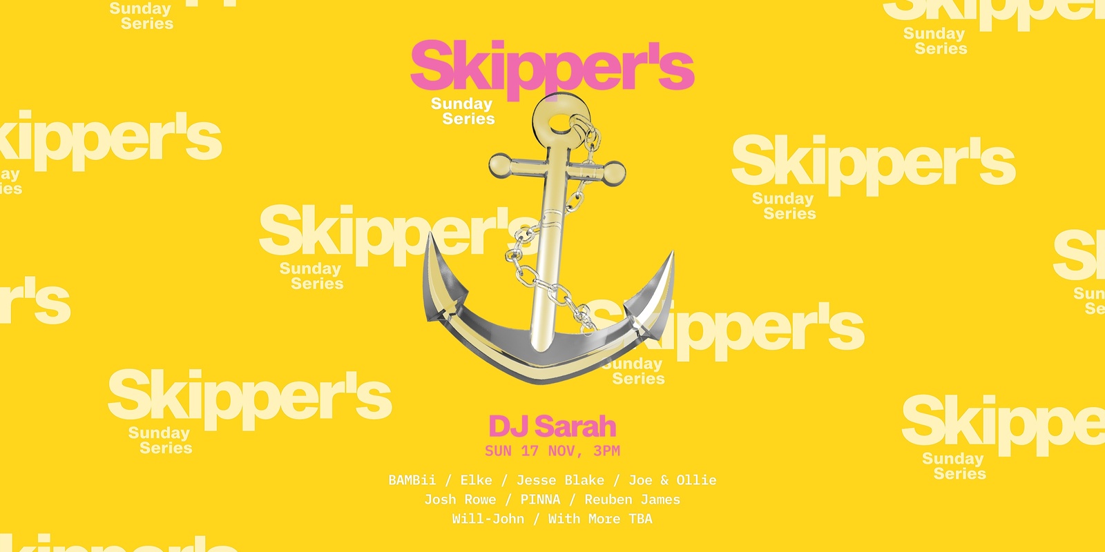 Banner image for Skipper's Sunday Series ▬ DJ Sarah