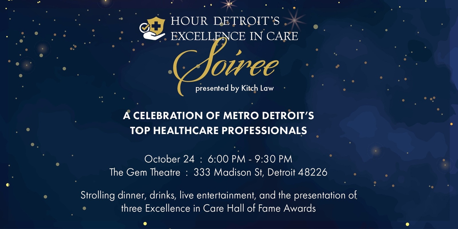 Banner image for Hour Detroit's Excellence in Care Soiree presented by Kitch Law