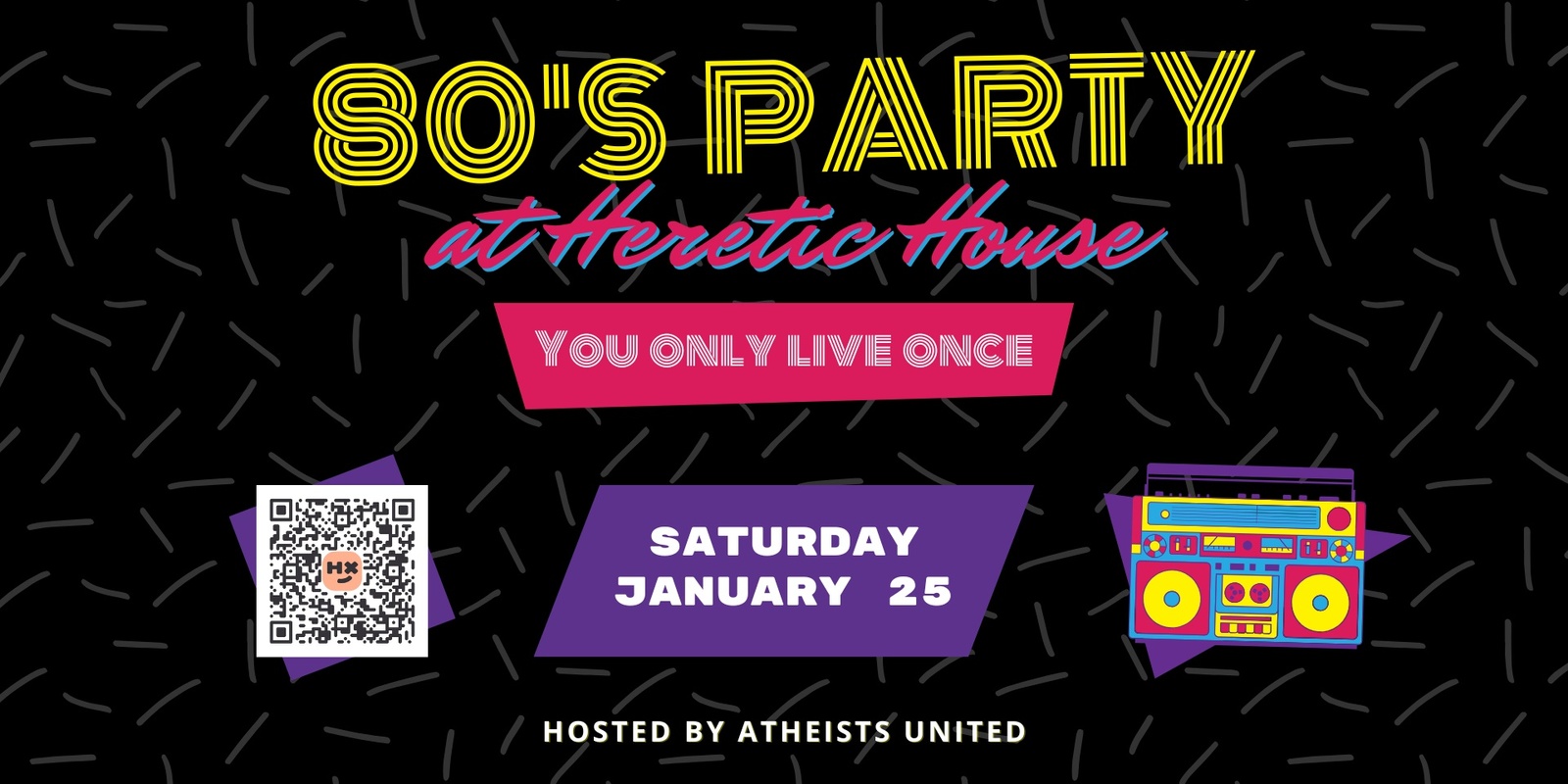 Banner image for 80's House Party at Heretic House