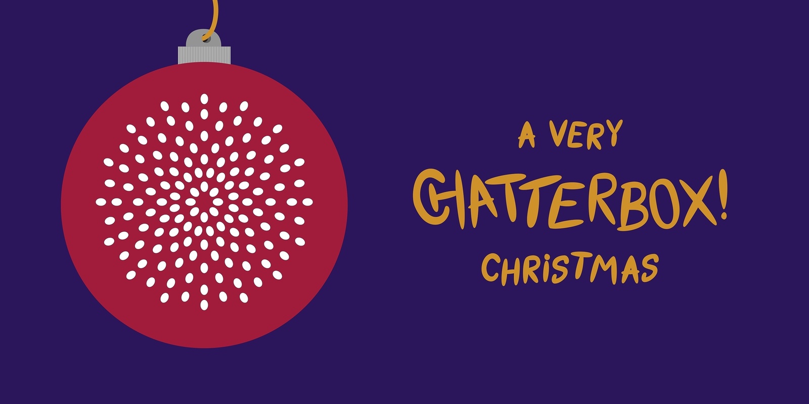 Banner image for A Very Chatterbox Christmas