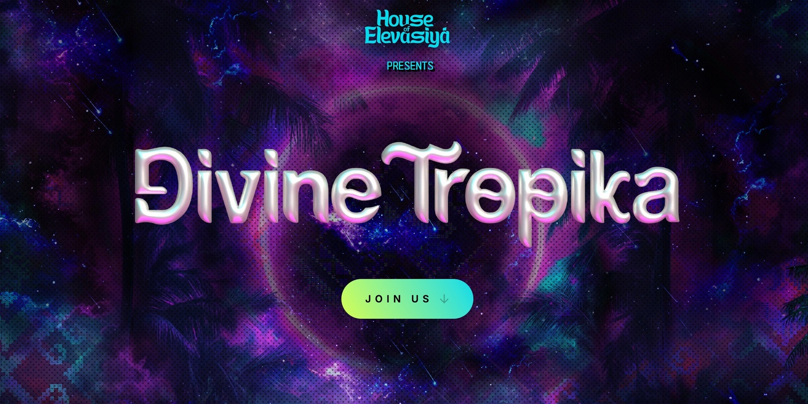 Banner image for Divine Tropika Los Angeles