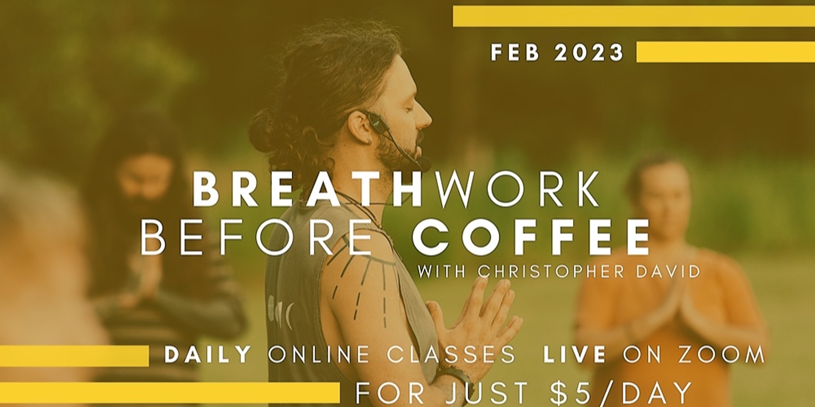 Banner image for BREATHWORK BEFORE COFFEE: 28 Days of Guidance and Accountability (Live Sessions via Zoom)