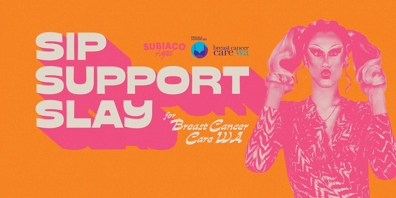 Banner image for Sip, Slay & Support for Breast Cancer Care WA