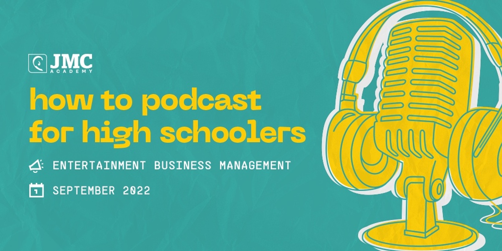 Banner image for How to Podcast for High Schoolers