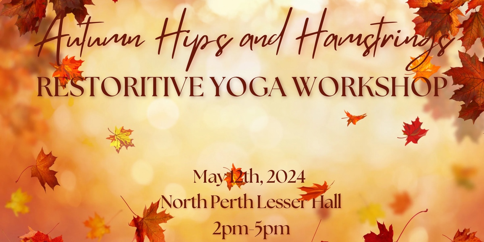 Banner image for Autumn Yoga Restorative Workshop