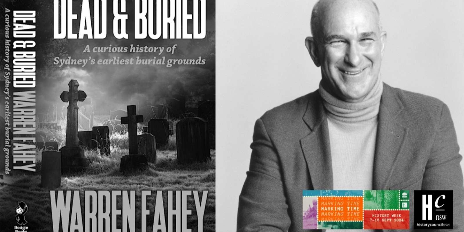 Banner image for History Week - "Dead and Buried" Talk with Warren Fahey @ Liverpool City Library | Yellamundie