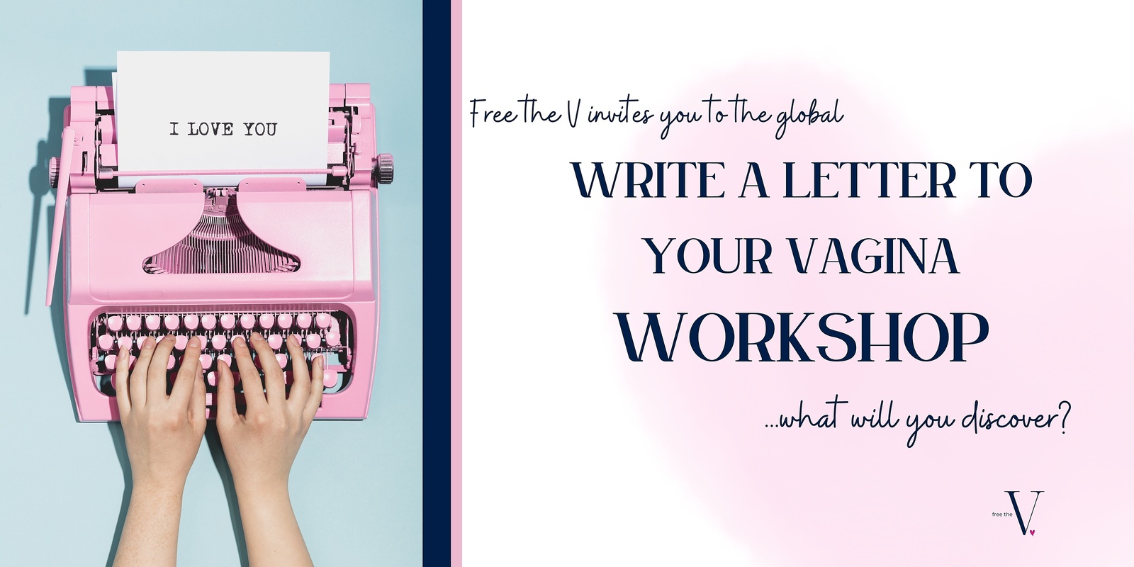 Banner image for Global Write A Letter To Your Vagina Workshop 