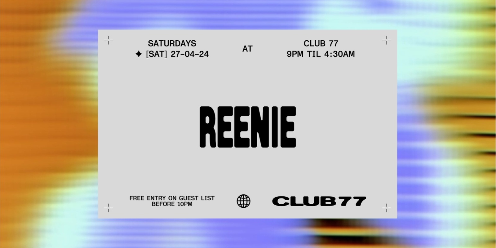 Banner image for Club 77: Reenie