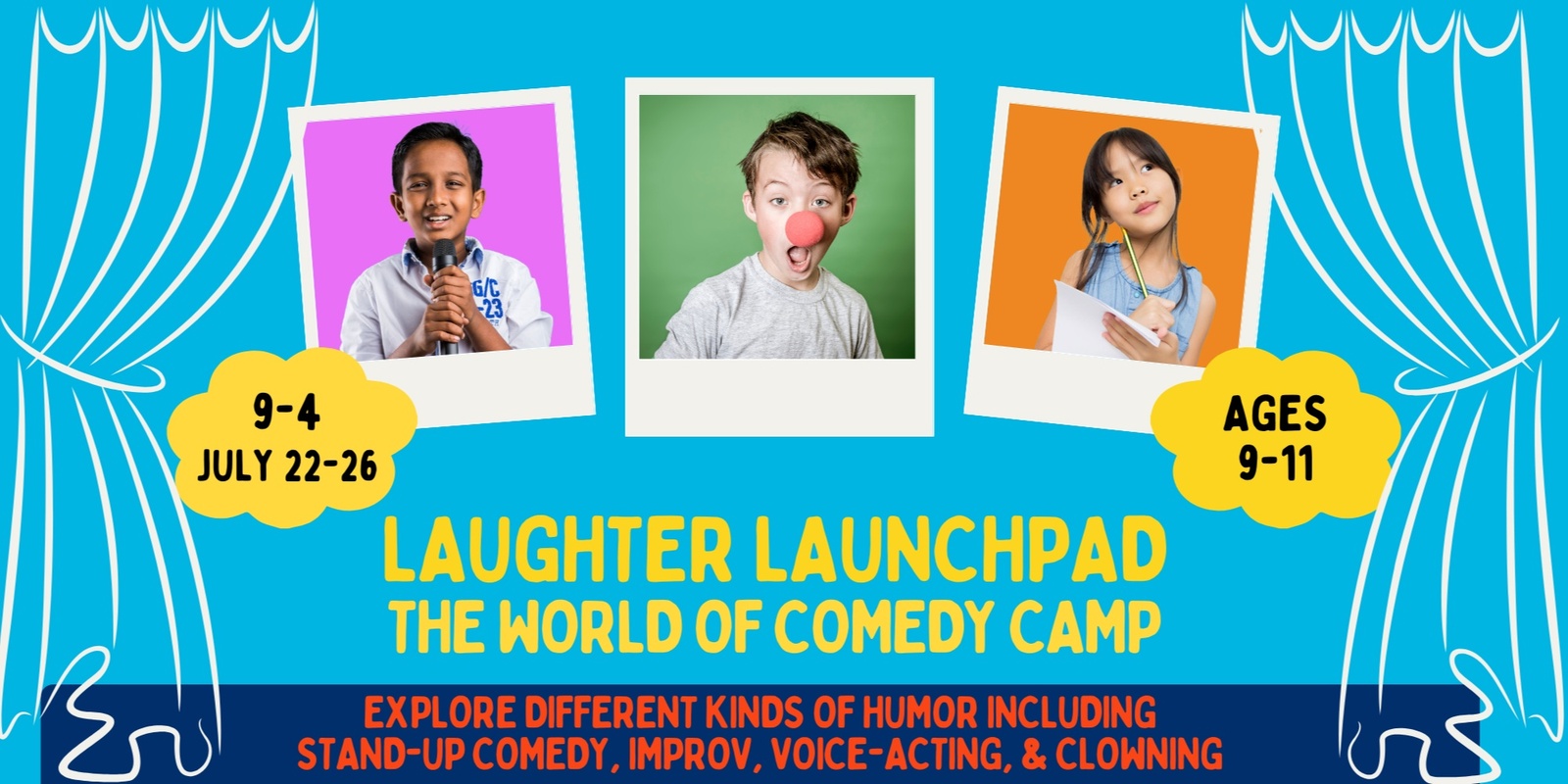 Banner image for Laughter Launchpad: The World of Comedy Camp (Ages 9-11)