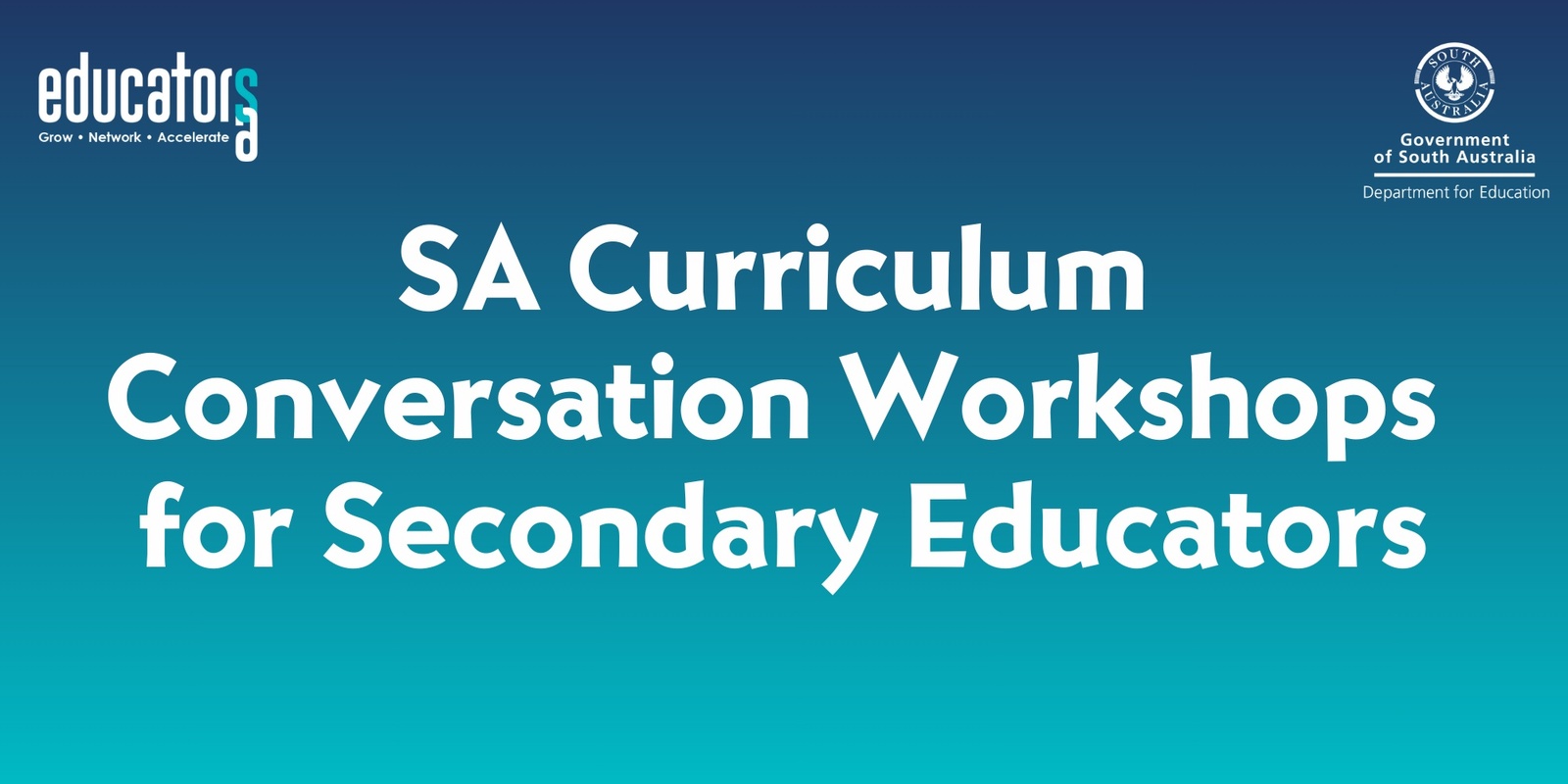 Banner image for SA Curriculum Conversation Workshops for Secondary Educators 