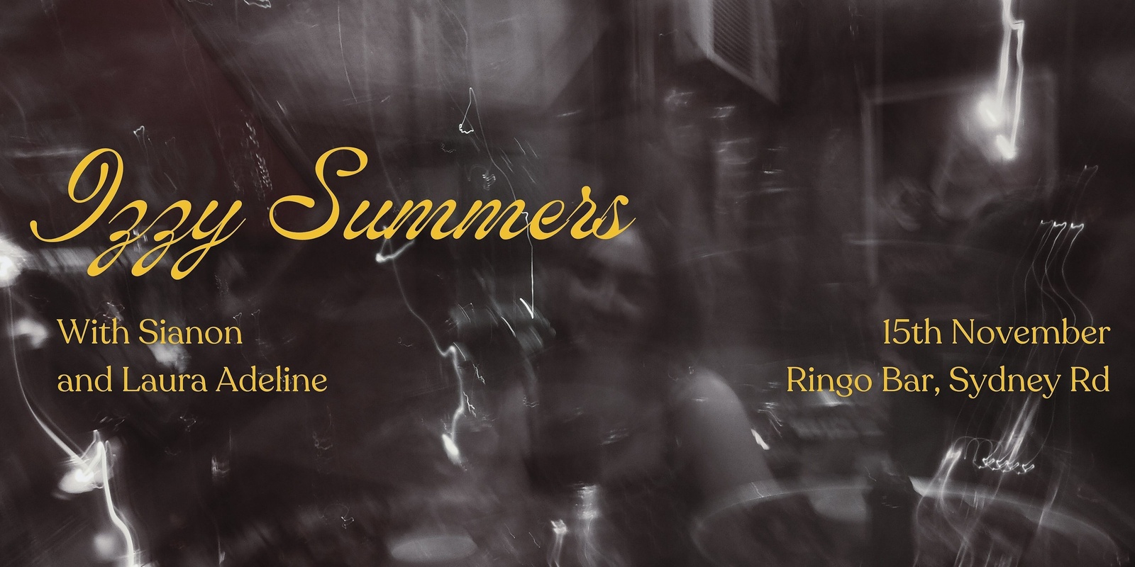 Banner image for Izzy Summers w/Sianon and Laura Adeline @ Ringo Barr