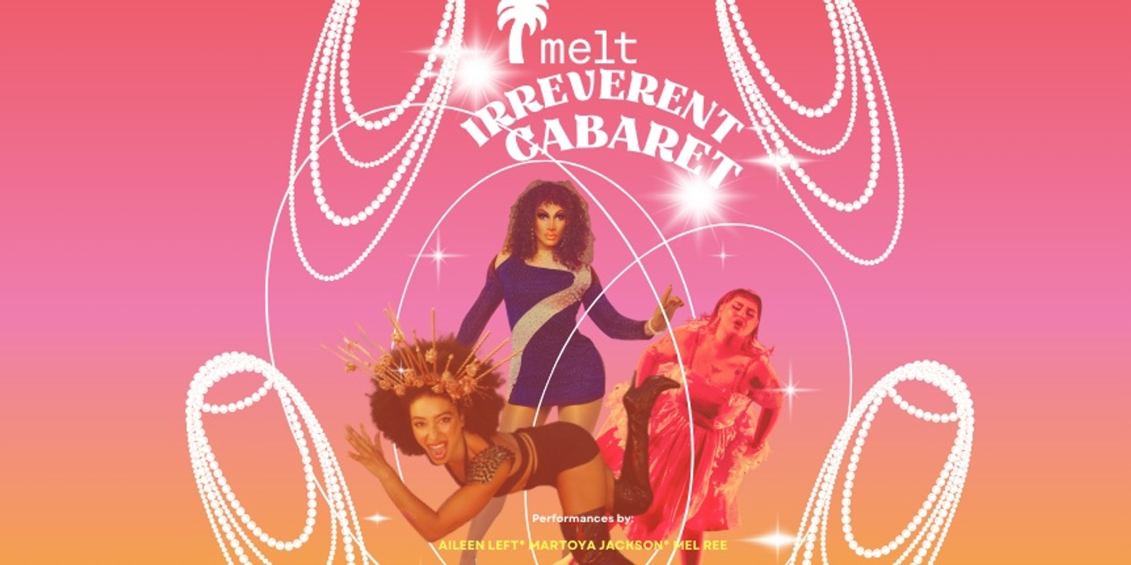 Banner image for IRREVERENT CABARET