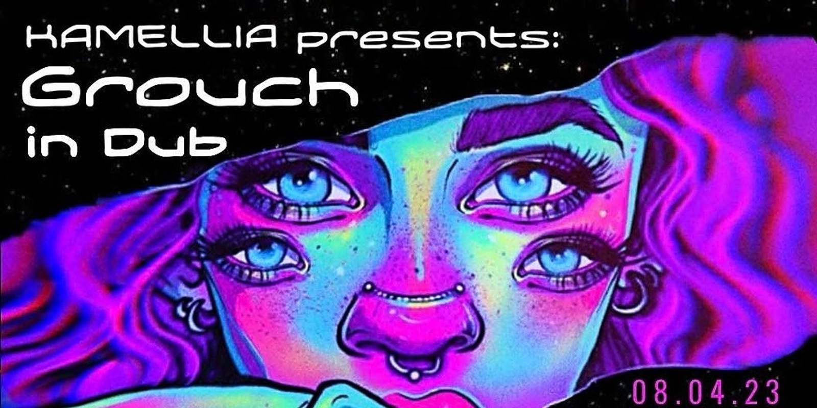 Banner image for Kamellia Presents - Grouch in Dub (NZ)