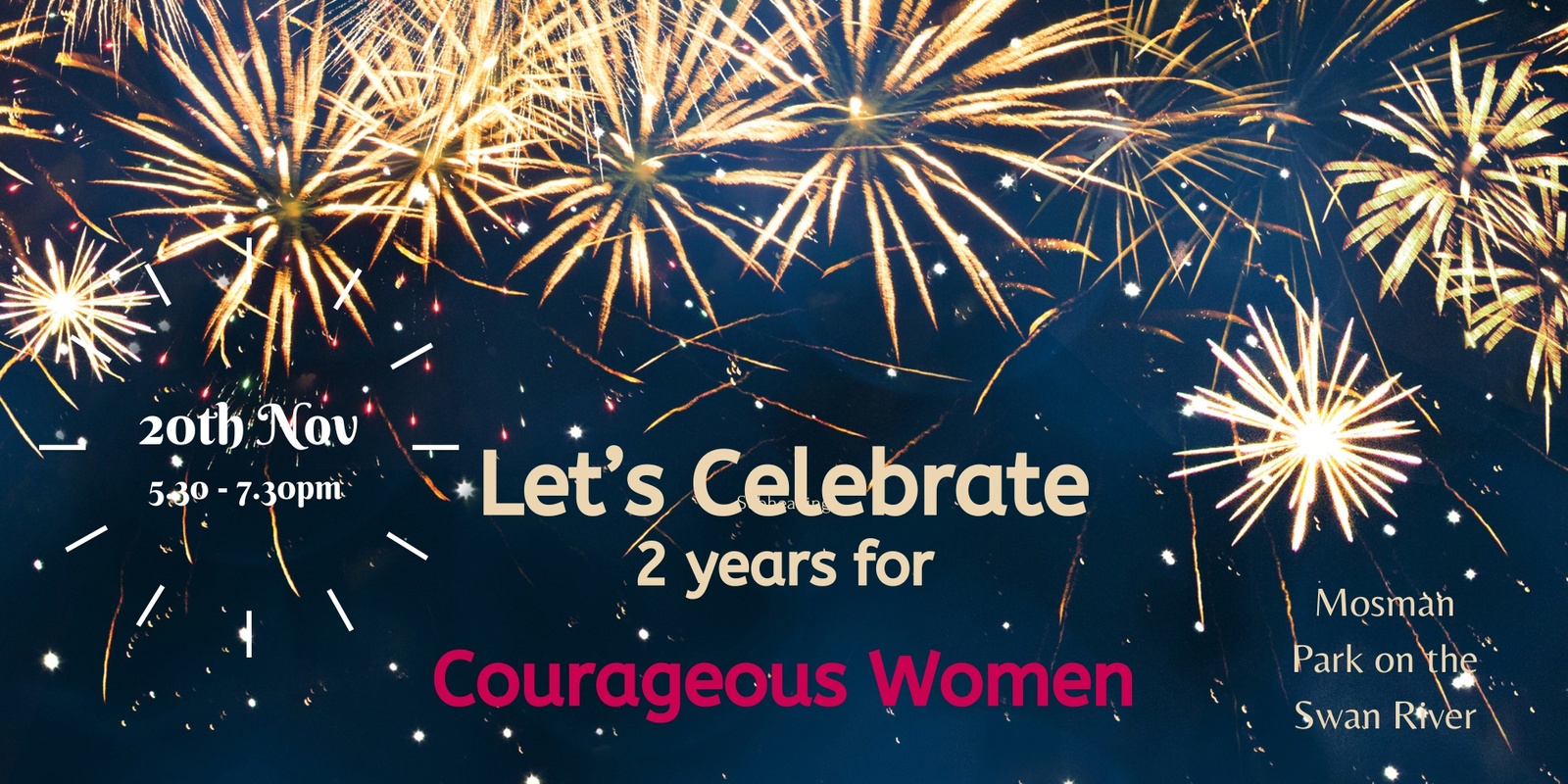 Banner image for Courageous Women 2nd Anniversary Celebration - 20th November