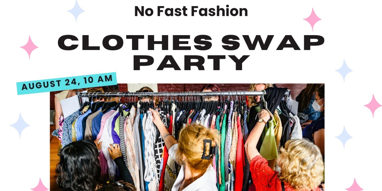 Banner image for Clothes Swap Party (No Fast Fashion)