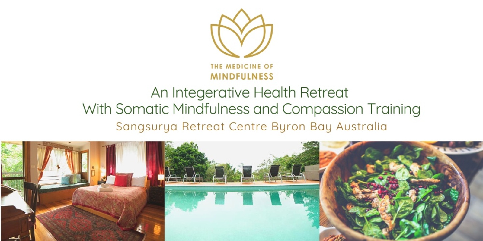 Banner image for The Medicine of Mindfulness - An Integrative Health Retreat