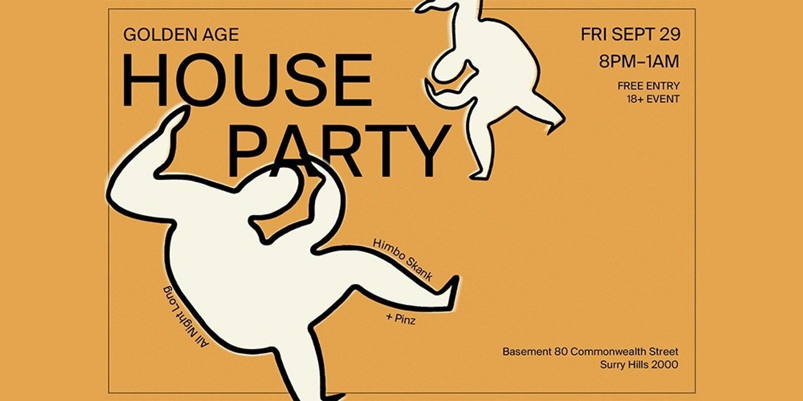 Banner image for GOLDEN AGE HOUSE PARTY IN THE BAR