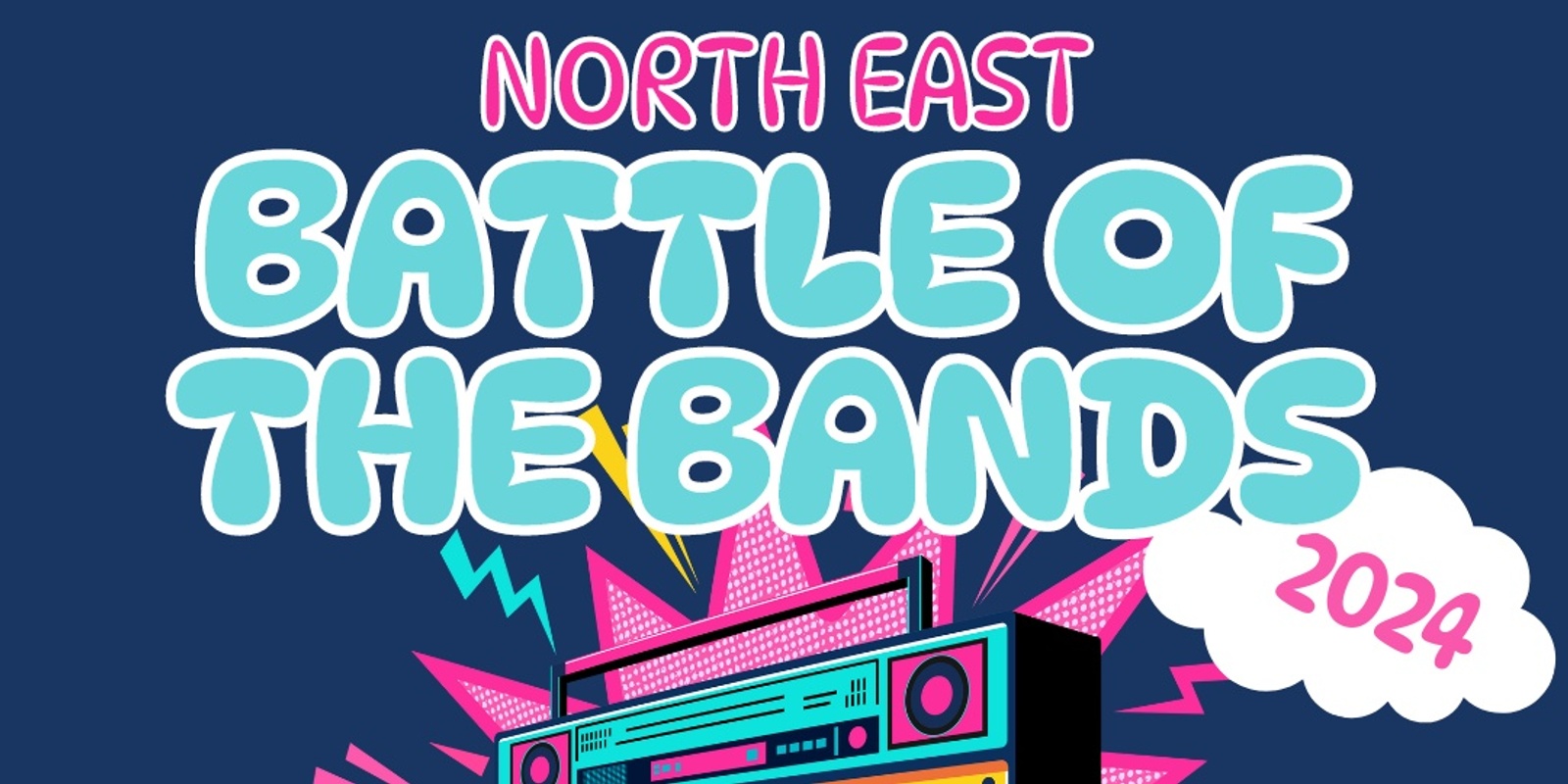 Banner image for North East Battle of the Bands ~ Wangaratta heat