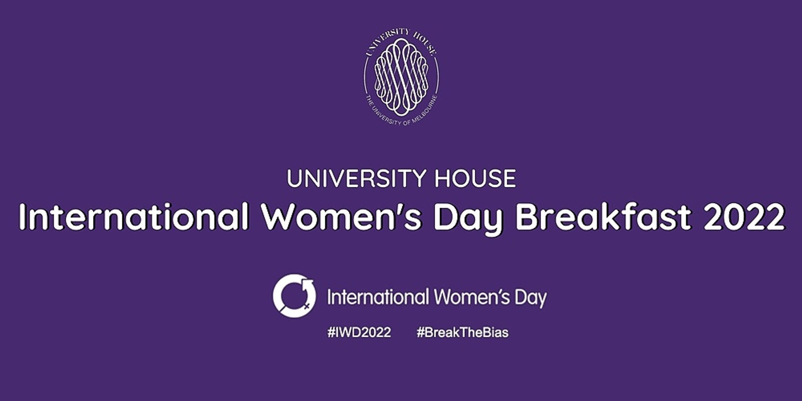 Banner image for University House International Women’s Day Breakfast 2022