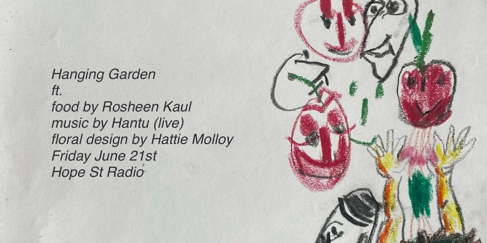 Banner image for Hanging Garden ft. Rosheen Kaul, Hantu (live) & Hattie Molloy