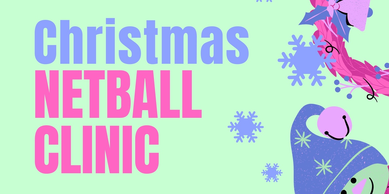 Banner image for Christmas Netball Clinic 