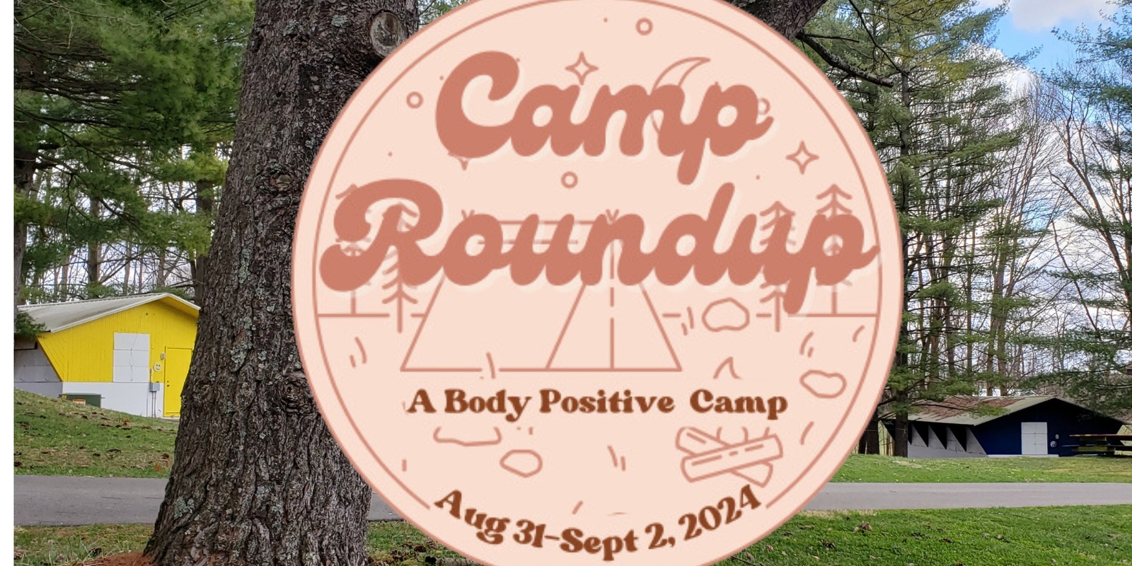 Banner image for Camp Roundup: A Body Positive Camp