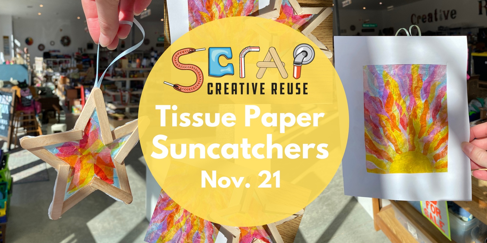 Banner image for Tissue Paper Suncatchers + Ornaments 11/21