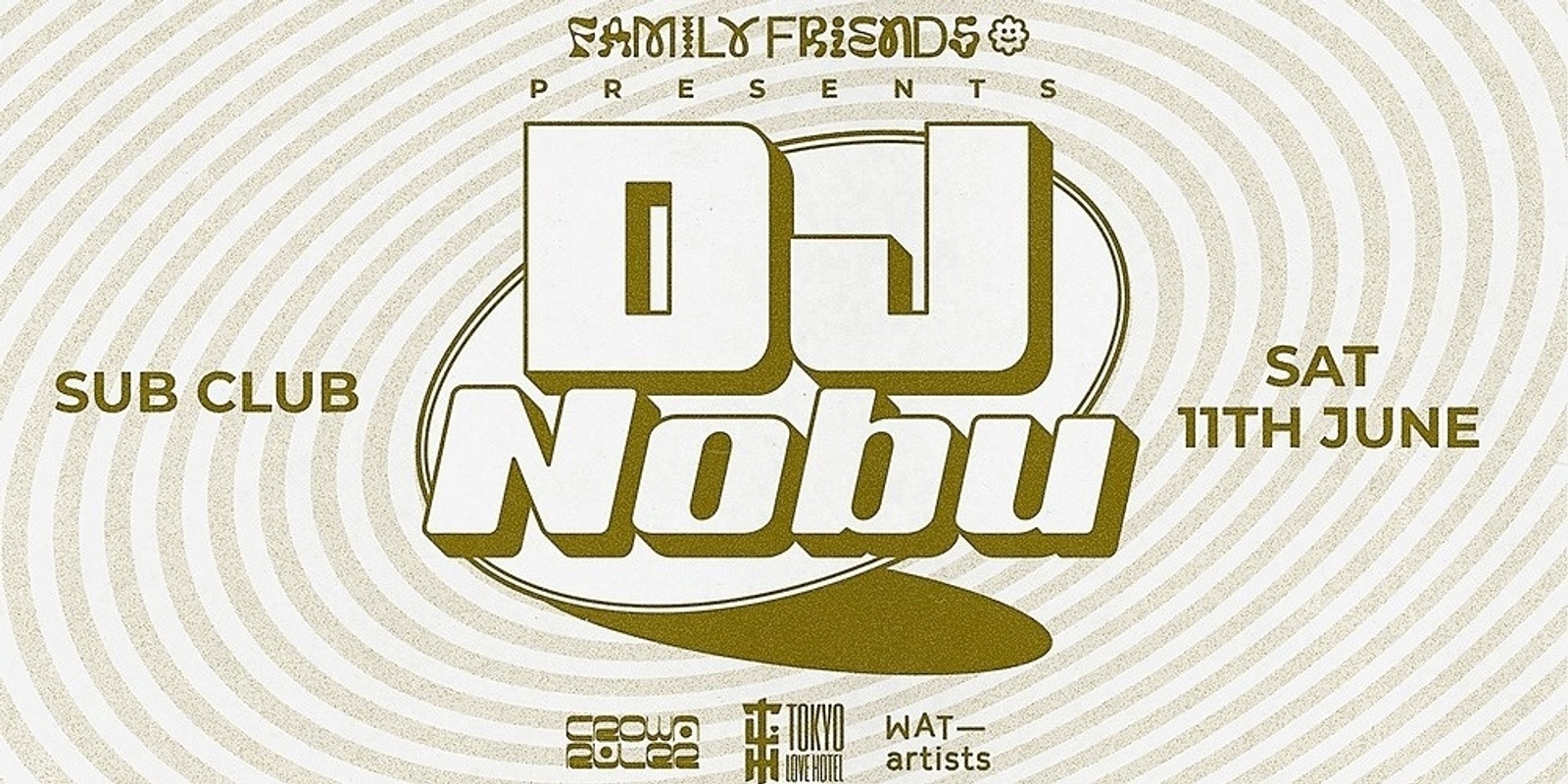 Banner image for Family Friends pres. DJ Nobu