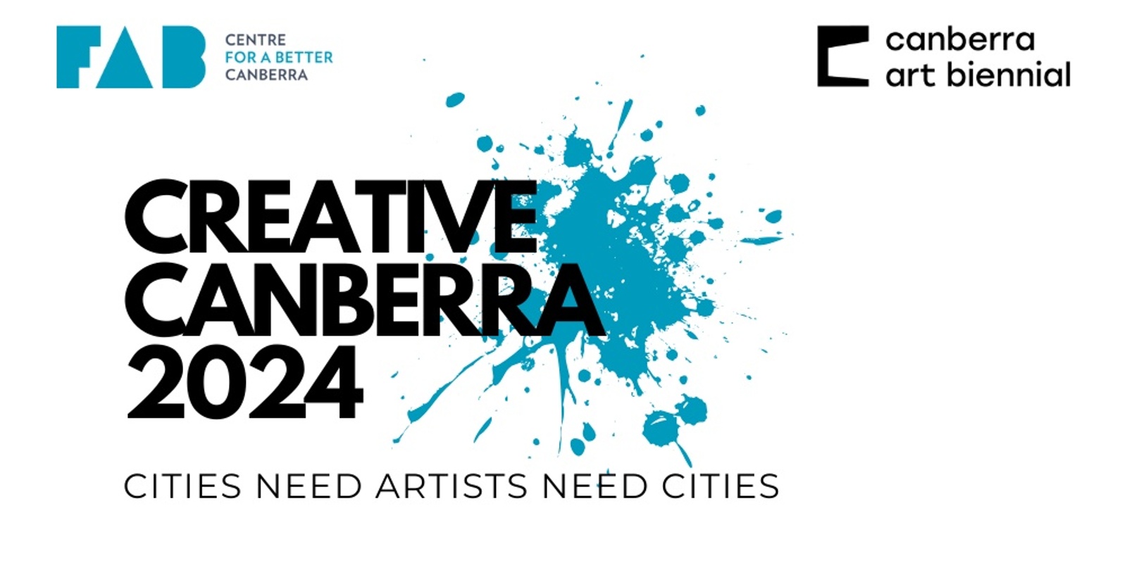 Banner image for Creative Canberra 2024: Cities Need Artists Need Cities