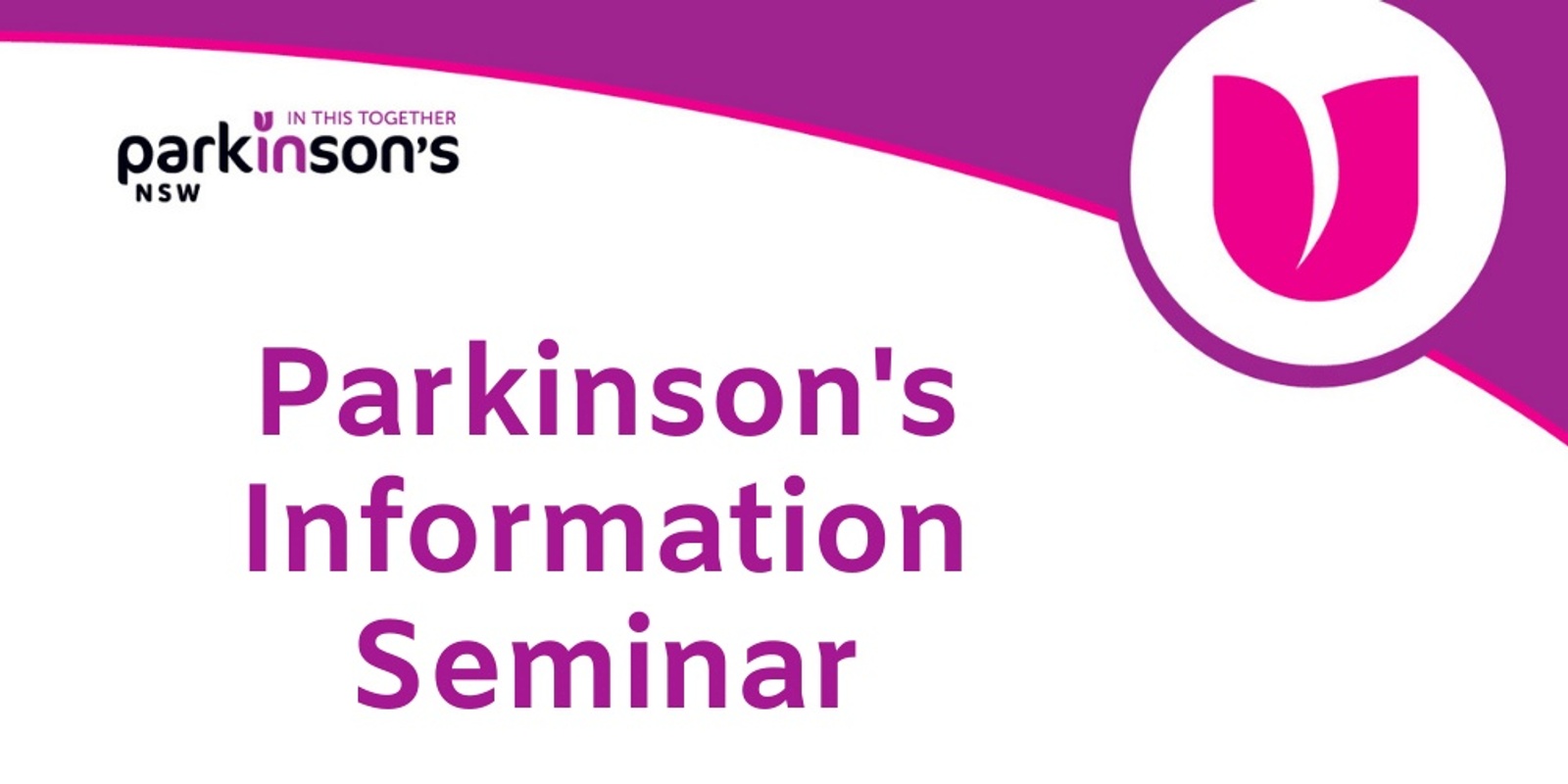Banner image for Parkinson's Disease Seminar for GP's & Health Professionals - Orange
