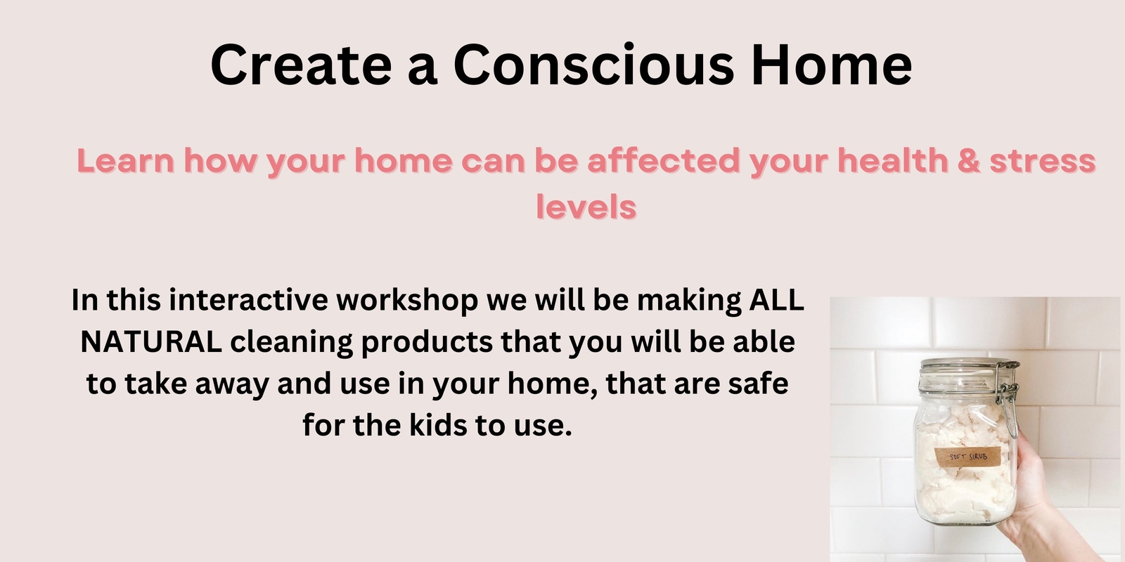 Banner image for Create a Conscious Home