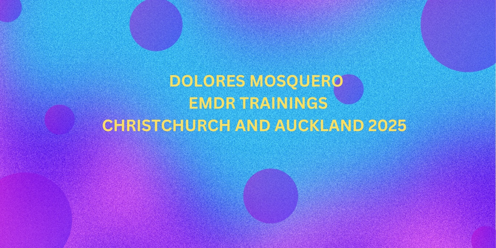 Banner image for  Dolores Mosquera  Christchurch and Auckland NZ 2025