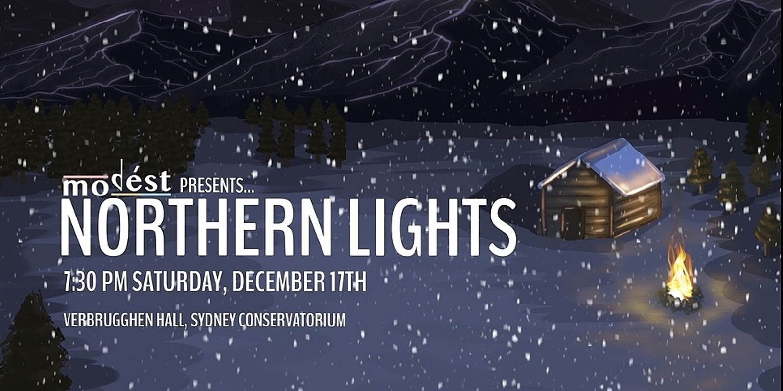 Banner image for Modést Presents - Northern Lights