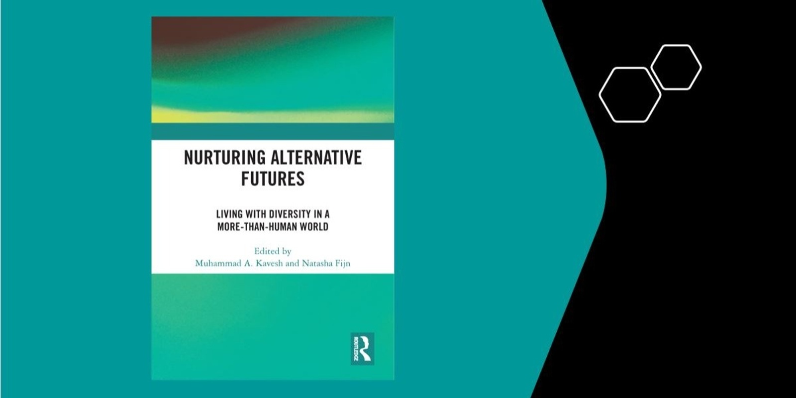 Banner image for Book Launch: Nurturing Alternative Futures: Living with Diversity in a More-than-Human World